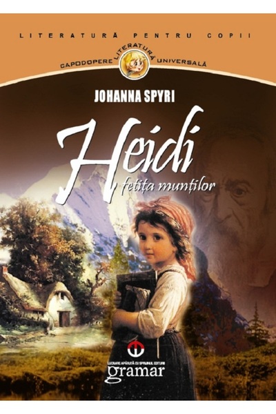 Gramar Heidi, fetita muntilor - Johanna Spyri