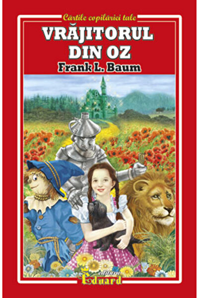 Eduard Vrajitorul din Oz - L. Frank Baum