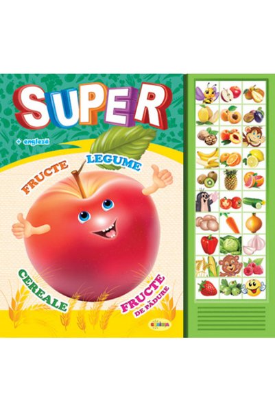 Dorinta Carte cu sunete: Super fructe, legume... (romana+engleza) - Inesa Tautu