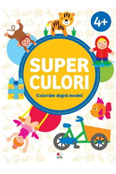 Litera Superculori. Coloram dupa model 4+ Vol.2