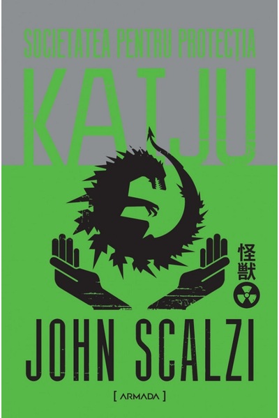 Nemira Societatea pentru protectia Kaiju - John Scalzi