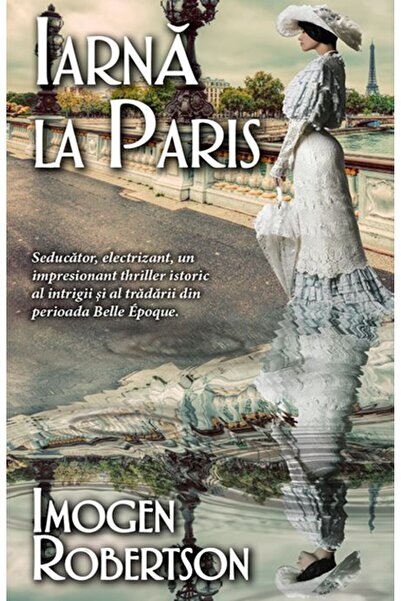 Rao Iarna la Paris - Imogen Robertson