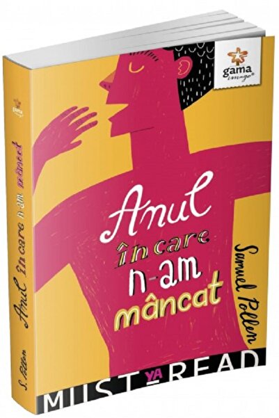 Gama Anul in care n-am mancat - Samuel Pollen
