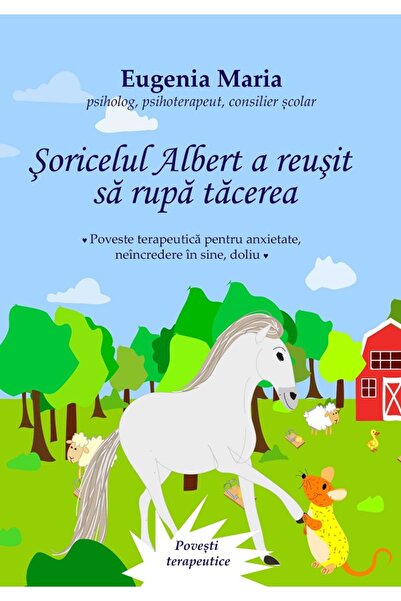 Tana Soricelul Albert a reusit sa rupa tacerea - Eugenia Maria