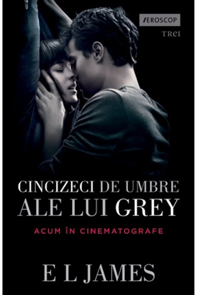 Trei Cincizeci de umbre ale lui Grey - E.L. James