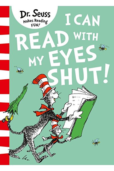 Dr. Seuss I Can Read with my Eyes Shut by