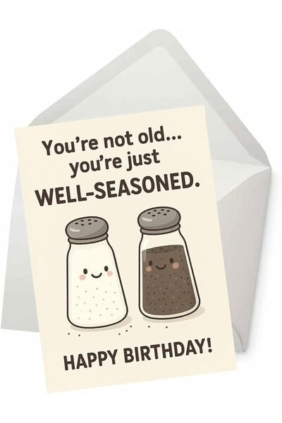 GENERAL PICTURE THIS PRINTS You're Well Seasoned Salt and Pepper Birthday Gre...