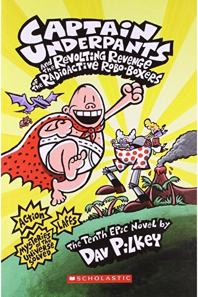 Scholastic Captain Underpants and the Revolting Revenge of the Radioactive Ro...