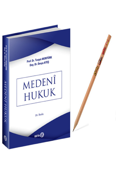 Beta Yayınevi Medeni Hukuk Turgut Akıntürk,Derya Ateş (KALEM)