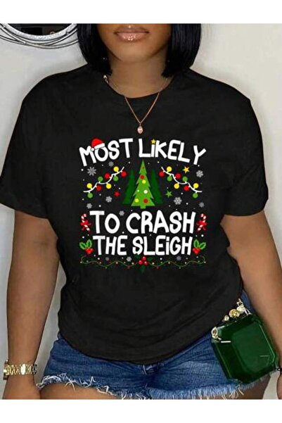 25W Outfit Women, Most Likely To Crash The Sleigh Christmas Matching T-Shirt,...