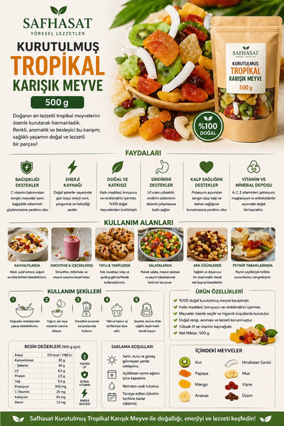 Kurutulmuş Tropikal Karışık Meyve 500 g