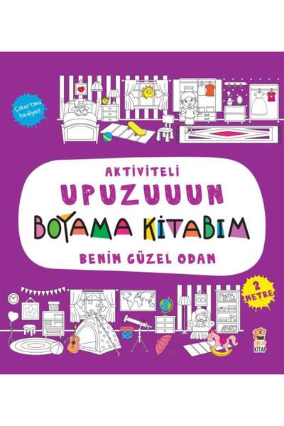 Sincap Kitap Aktiviteli Upuzuuun Boyama Kitabım - Benim Güzel Odam