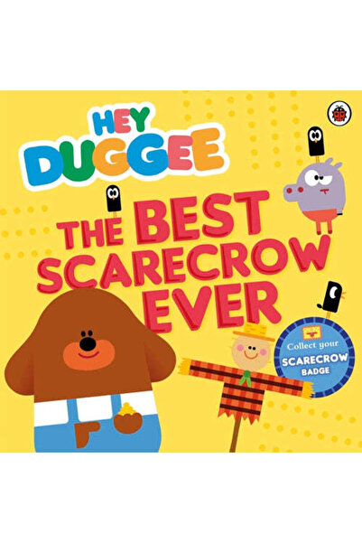 Penguin Random House Hey Duggee: The Best Scarecrow Ever