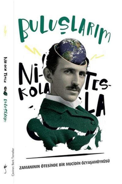 İndigo Kitap Buluşlarım & Zamanın Ötesinde Bir Mucidin Özyaşamöyküsü
