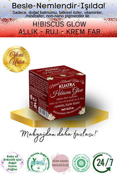 KUATRA Hibiscus Glow Besleyici, Nemlendirici Allık Ruj Göz Farı Doğal İçerik