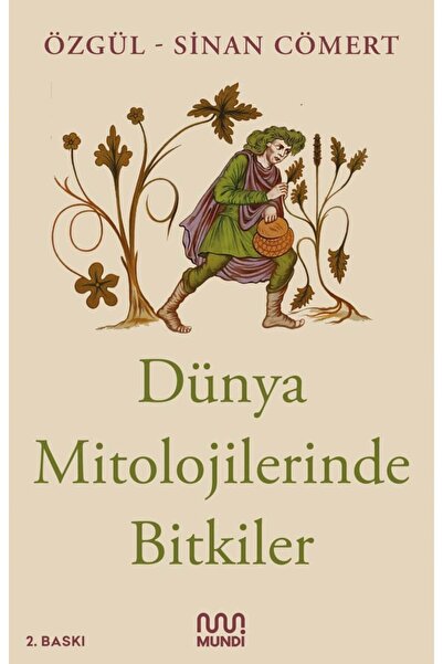 MundiKitap Dünya Mitolojilerinde Bitkiler