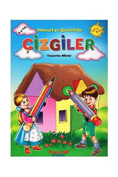 Yumurcak Yayınları Hansel ve Gratel ile Çizgiler Kitabı
