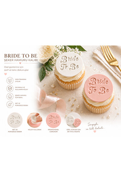 StudioAslanDesign Bride To Be Şeker Hamuru Kalıbı – Pasta, Cupcake ve Kurabiy...