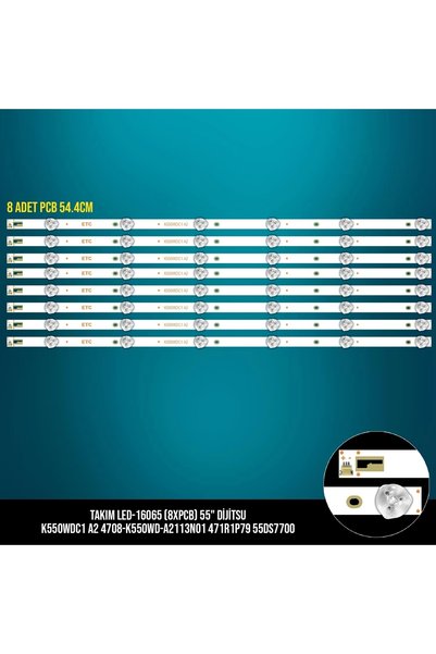 Genel Markalar Takım Led-165 (8XPCB) 55 Dijitsu K550wdc1 A2 4708-k550wd-a2113n01 471r1p79 55ds7700