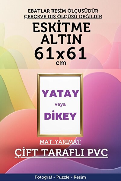 Atlas Sanat Galerisi 22mm-61x61 Cm Mat Pvc Li Camsız Fotoğraf Puzzle Belge Çe...