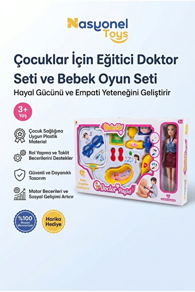 NASYONEL TOYS Çocuklar İçin Eğitici Doktor Seti ve Bebek Oyun Seti - Hayal Gü...