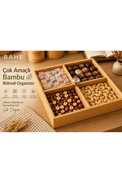 bahe home Çok Amaçlı Bambu Bölmeli Organizer – Lokum Çikolata Kuruyemiş Sunum...