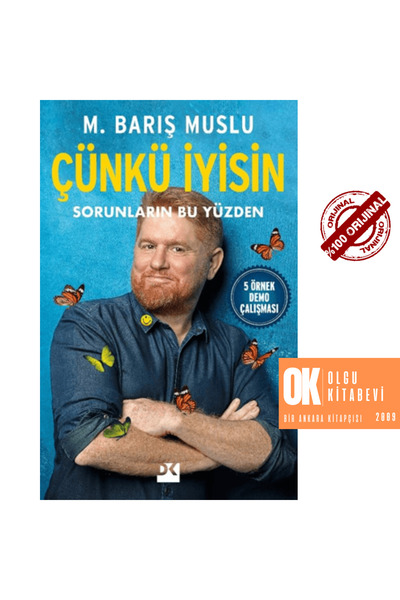 Doğan Kitap Çünkü İyisin - Sorunların Bu Yüzden / M. Barış Muslu / ORJİNALKİTAP