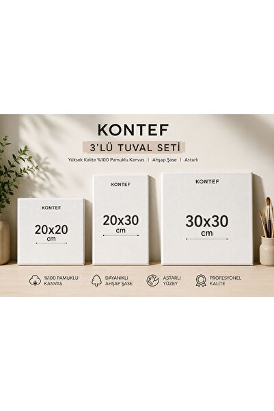 KONTEF 3’lü Tuval Seti 20x20 - 20x30 - 30x30 cm %100 Pamuklu Kanvas