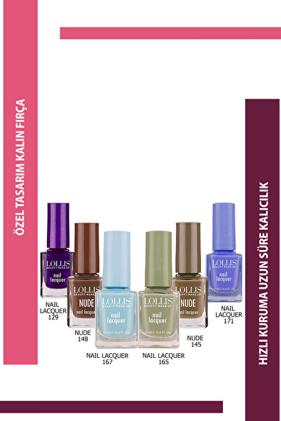 Lollis Oje seti 6'li Oje 129 / Nude 148 / Oje 167 / Oje 165 / Nude 145 /Oje 1...