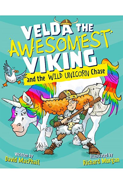 Kelpies Velda, cea mai grozavă vikingă, și urmărirea sălbatică a unicornului