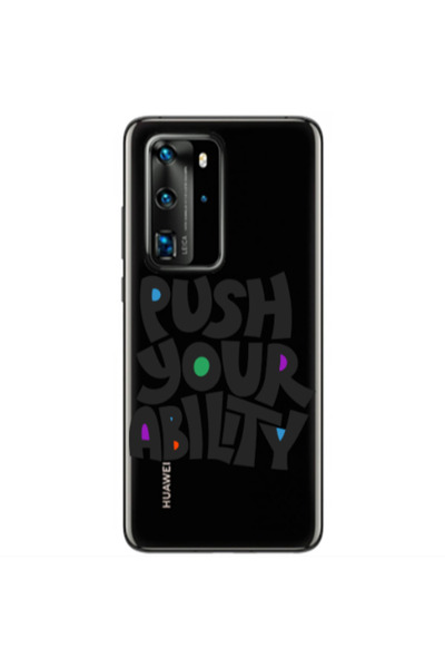 Other Huawei P40 Pro Push Your Ability Transparent Silicone TPU Θήκη