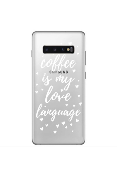 Other Samsung S10 Plus Coffe is my love language Transparent Silicone TPU Θήκη