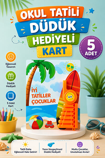 Sticker Ekspres Okul Yaz Tatili Mızıka Düdük Hediyeli Poşetli Kart 5 Adet Kar...