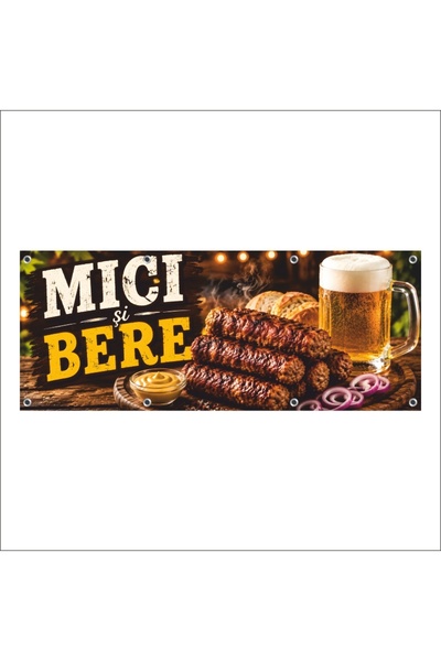 media Banner MEDIA, "Mici si bere" model1, 250 x 100 cm, de exterior