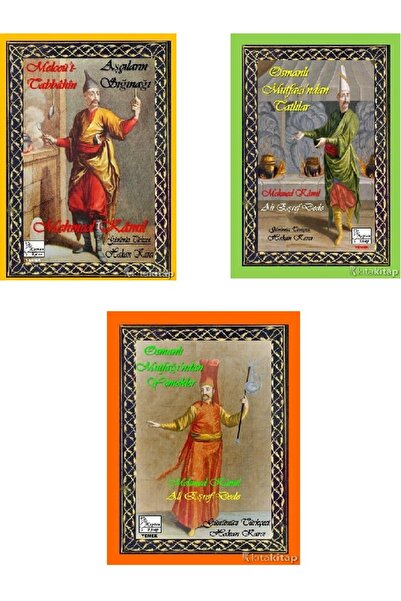 Kronik Kitap Melceü't-Tabbahin-Aşçıların Sığınağı-Osmanlı Mutfağı’ndan Tatlıl...