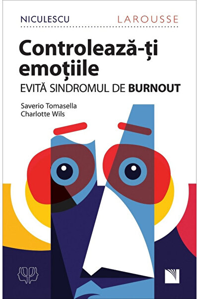 Editura Niculescu Control Your Emotions, Saverio Tomasella, Charlotte Wils - ...