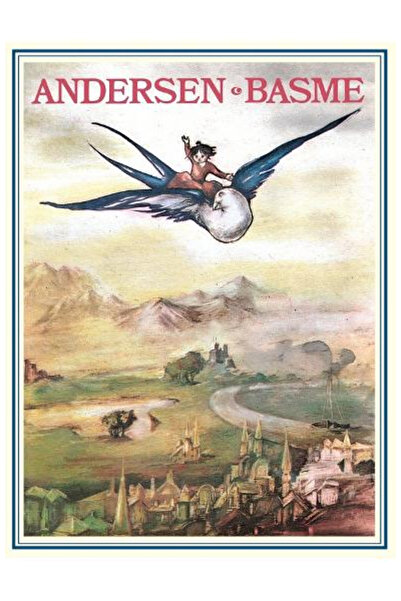 Editura Art Fairy Tales (Hans Christian Andersen), Hans Christian Andersen - ...