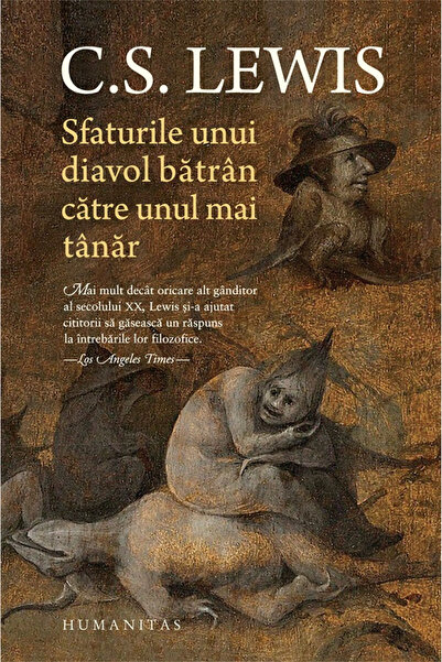 Editura Humanitas Sfaturi de la un diavol bătrân unui diavol mai tânăr, C.S. ...