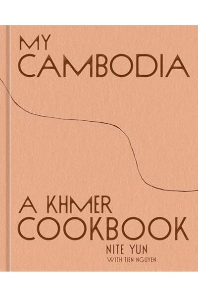 Random House My Cambodia: A Khmer Cookbook