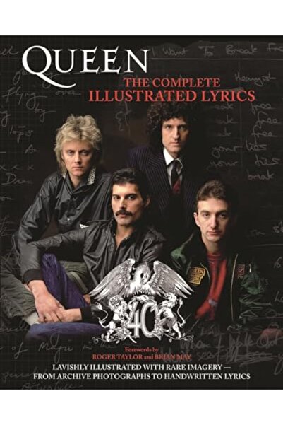 ROWMAN & LITTLEFIELD PUBLISHERS Queen: The Complete Illustrated Lyrics