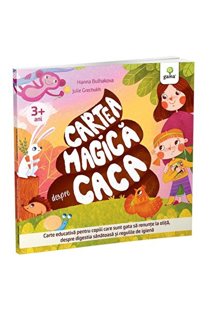 Gama Cartea magica despre caca, Hanna Bulhakova , Julie Grechukh