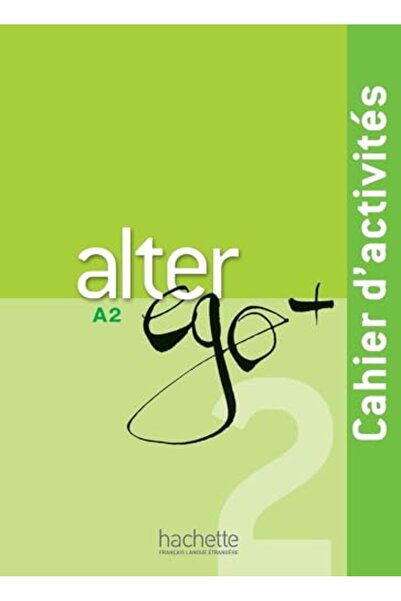 Hachette Fle Alter Ego + 2 : Cahier D'Activites