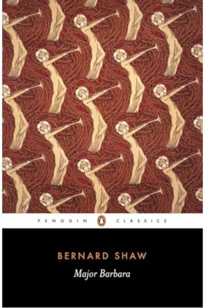 Penguin Press Major Barbara (Penguin Classics)