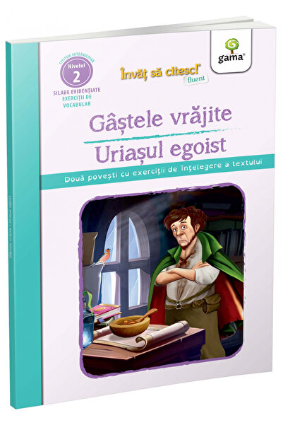 Editura Gama The Enchanted Guests - The Selfish Giant , - Gama Publishing House