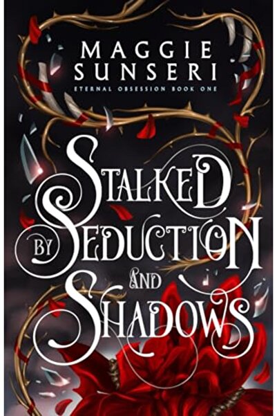 Harper Collins Stalked By Seduction And Shadows