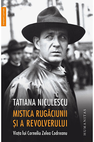 Editura Humanitas The Mystery of Prayer and the Revolver, Tatiana Niculescu -...