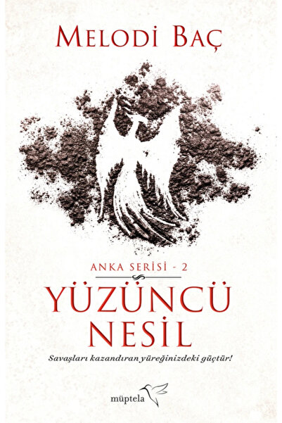 Müptela Yayınları YÜZÜNCÜ NESİL