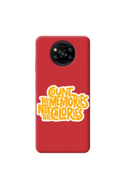 Other Xiaomi Poco X3 /X3 Pro Count the memories not the calories Red Colored ...