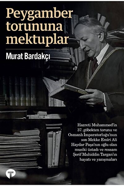 Turkuvaz Kitap Peygamber Torununa Mektuplar
