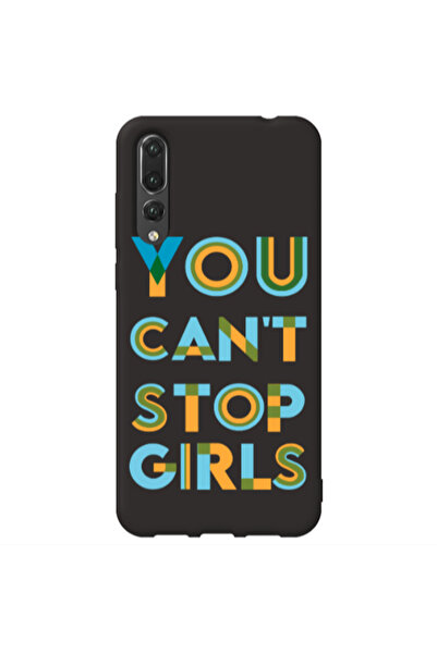 Other Huawei P20 Pro You Cant Stop Girls Black Colored Silicone TPU Θήκη